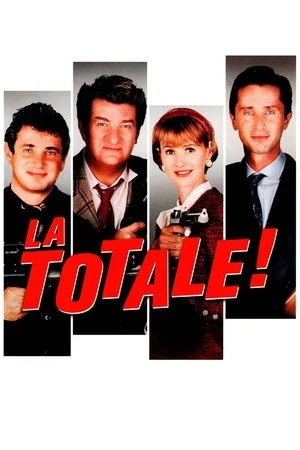 Regarder La Totale ! en streaming complet