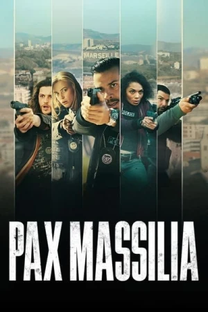  Pax Massilia - Saison 1 affiche 