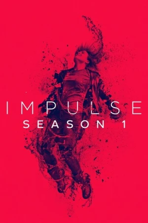  Impulse - Saison 1 affiche 