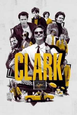  Clark - Saison 1 affiche 