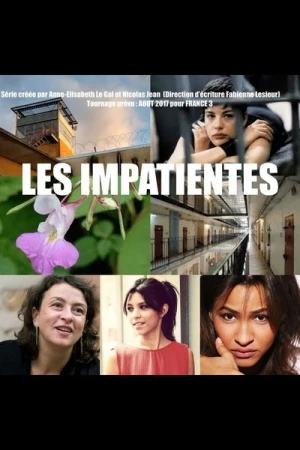  Les Impatientes - Saison 1 affiche 