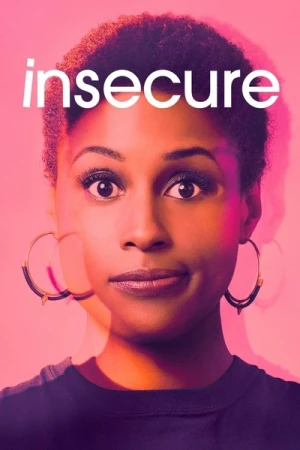  Insecure - Saison 1 affiche 