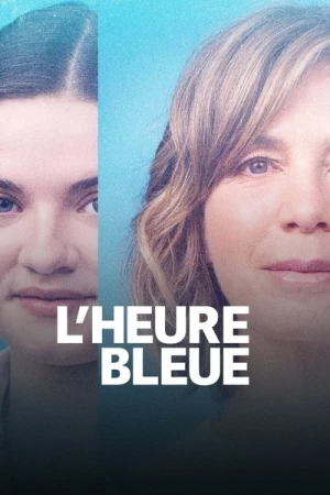 Regarder L’Heure Bleue - Saison 2 en streaming complet