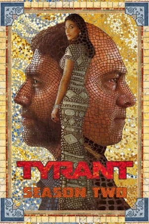  Tyrant - Saison 2 affiche 