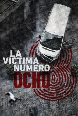  La victime N°8 - Saison 1 affiche 