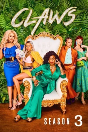  Claws - Saison 3 affiche 
