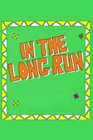  In the Long Run - Saison 2 affiche 