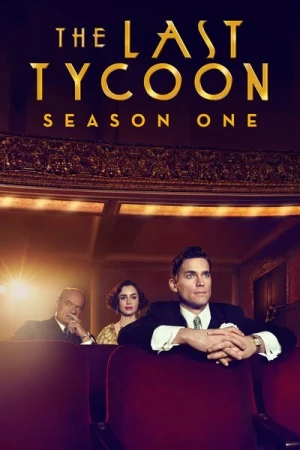  The Last Tycoon - Saison 1 affiche 