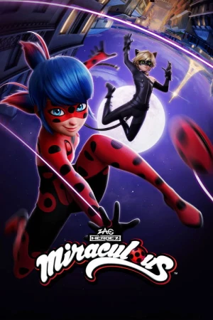  Miraculous, les aventures de Ladybug et Chat Noir - Saison 6 affiche 